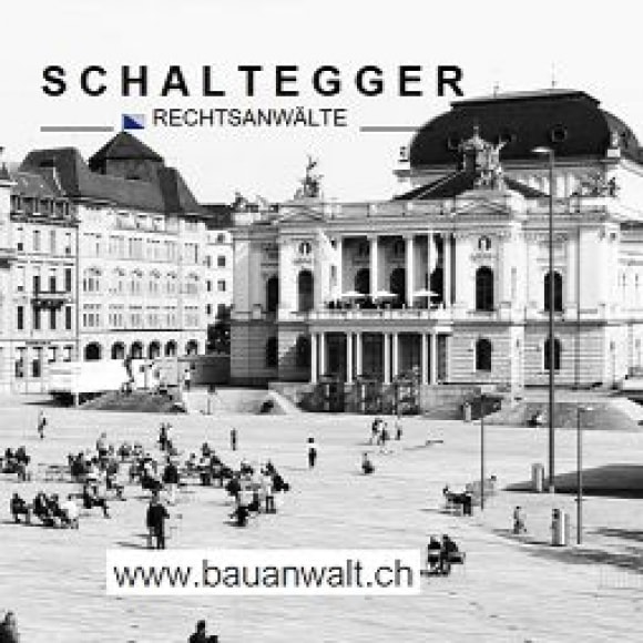 . bauanwalt.ch . Schaltegger Rechtsanwälte